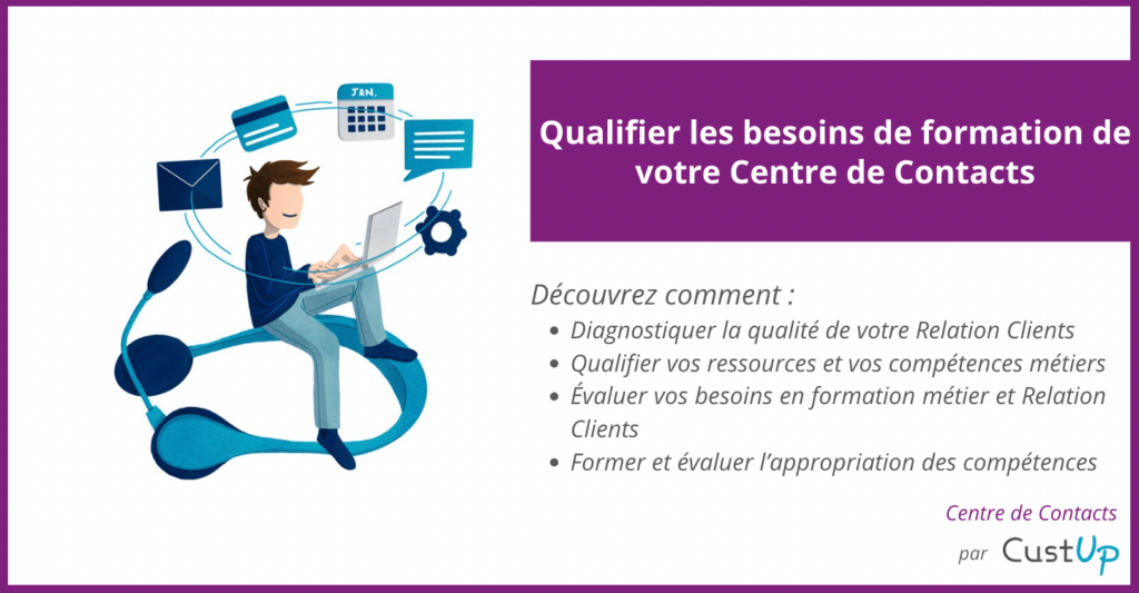 evaluer besoin formation centre de contacts