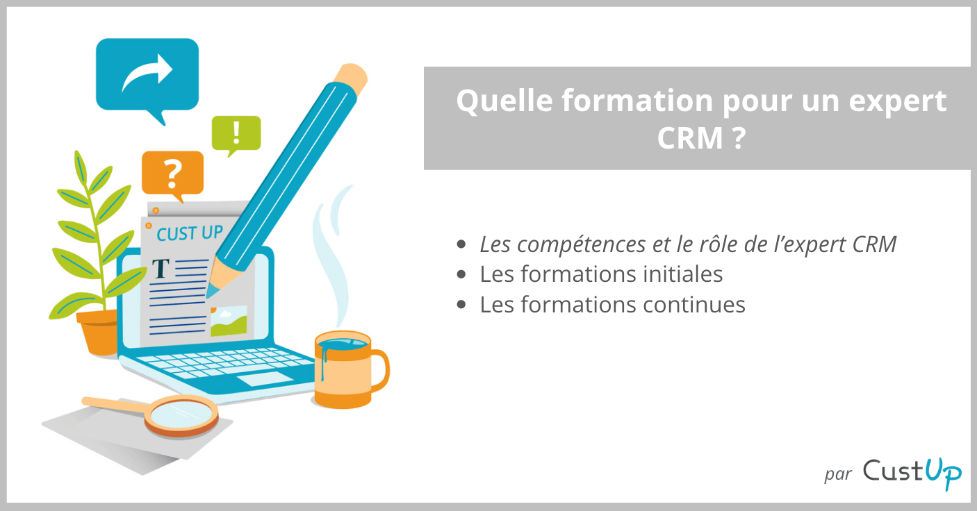 Quelle formation pour un expert CRM ? Une question épineuse !
