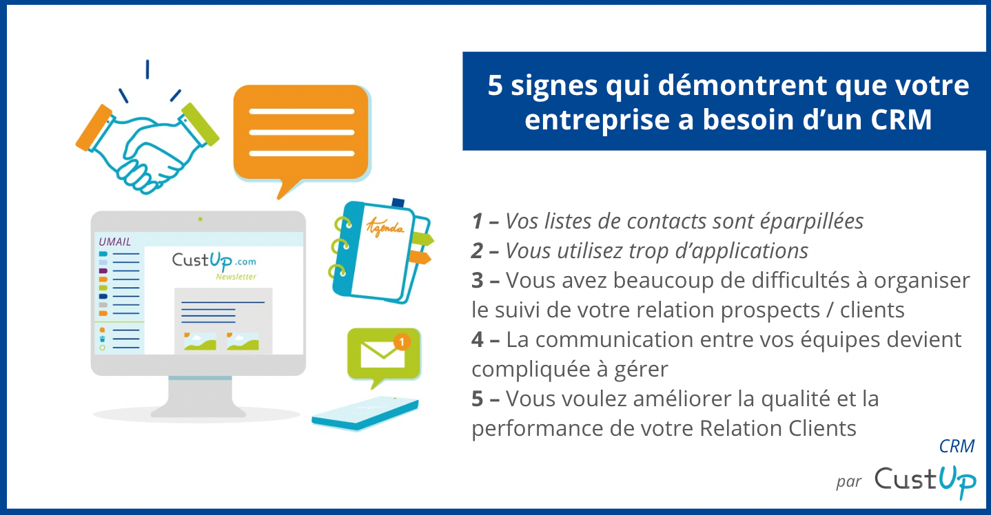 5 signes qui démontrent que votre entreprise a besoin d’un CRM
