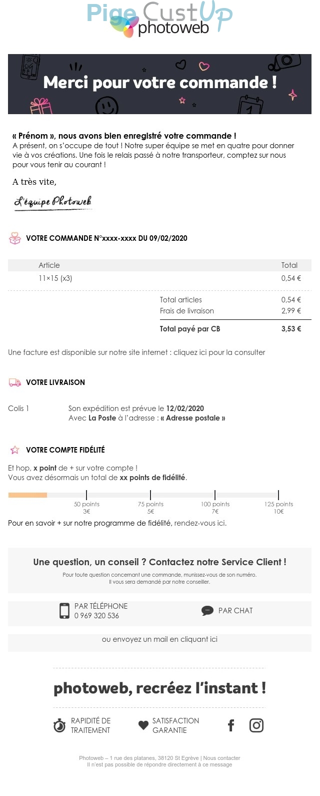 Exemple de Type de media  e-mailing - Photoweb - Transactionnels - Confirmation de commande - Marketing fidélisation - Points et statut