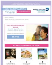 e-mailing - Marketing relationnel - Calendaire (Noël, St valentin, Vœux, …) - Marketing Acquisition - Jeu promo - Banque Populaire - 06/2024