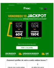 e-mailing - Marketing fidélisation - Incitation au réachat - Marketing Acquisition - Ventes flash, soldes, demarque, promo, réduction - Fnac - 03/2020