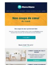 e-mailing - Marketing marque - Communication Produits - Nouveaux produits - Marketing fidélisation - Incitation au réachat - Marketing Acquisition - Ventes flash, soldes, demarque, promo, réduction - ManoMano - 03/2020