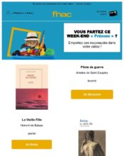 e-mailing - Marketing marque - Communication Produits - Nouveaux produits - Marketing fidélisation - Incitation au réachat - Marketing Acquisition - Ventes flash, soldes, demarque, promo, réduction - Fnac - 03/2020