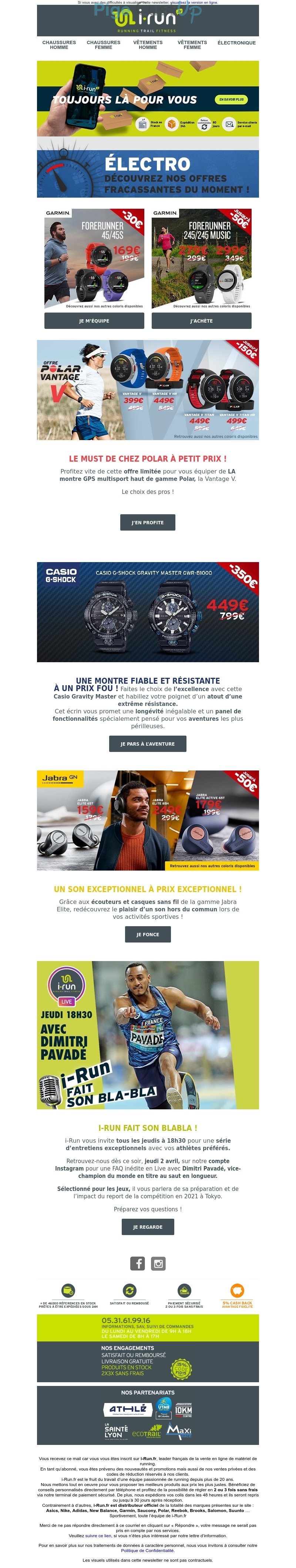 Exemple de Type de media  e-mailing - i-run - Marketing marque - Communication Produits - Nouveaux produits - Marketing fidélisation - Incitation au réachat - Marketing Acquisition - Ventes flash, soldes, demarque, promo, réduction