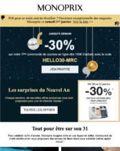 e-mailing - Marketing relationnel - Calendaire (Noël, St valentin, Vœux, …) - Marketing Acquisition - Derniers jours - Ventes flash, soldes, demarque, promo, réduction - Monoprix - 12/2021