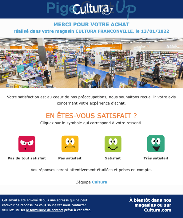 Exemple de Type de media  e-mailing - Cultura - Enquêtes Clients - NPS / Avis clients