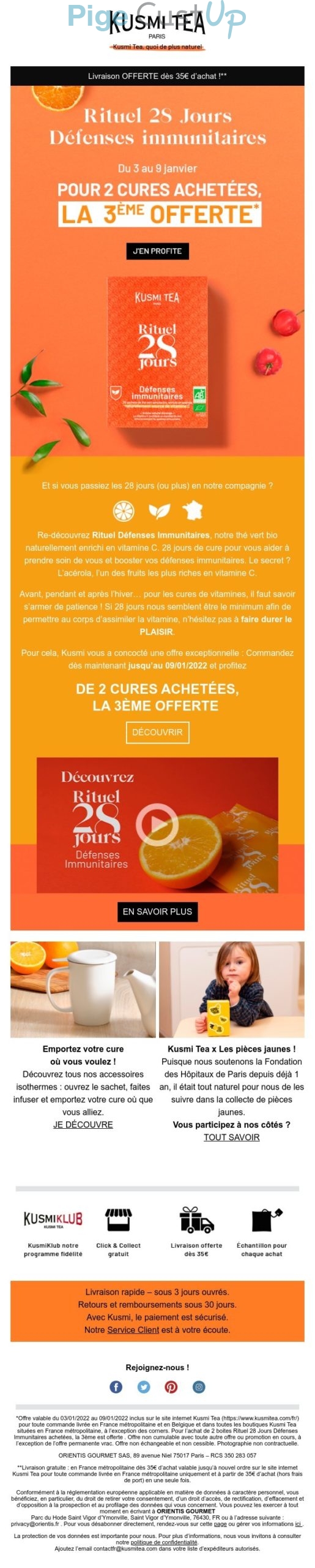 Exemple de Type de media  e-mailing - Kusmi Tea - Marketing Acquisition - Gratuit - Cadeau - Ventes flash, soldes, demarque, promo, réduction - Marketing fidélisation - Incitation au réachat - Marketing relationnel - Newsletter