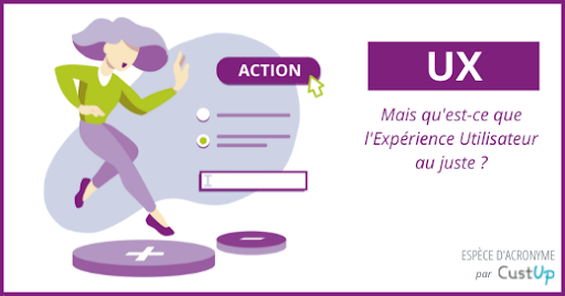 UX – Expérience Utilisateur : Définition et Bonnes Pratiques 
