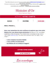 e-mailing - Transactionnels - Finalisation ouverture de compte/inscription - Histoire d'Or - 03/2022