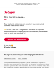 e-mailing - Transactionnels - Finalisation ouverture de compte/inscription - Seloger.com - 06/2022