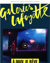 e-mailing - Marketing relationnel - Newsletter - Galeries Lafayette - 08/2022