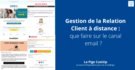 Gestion de la Relation Client à distance : que faire sur le canal email ?
