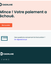 e-mailing - Transactionnels - Échec de paiement - Dashlane - 05/2023