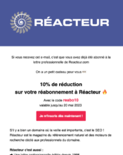 e-mailing - Marketing Acquisition - Acquisition abonnements - Réacteur - 04/2023