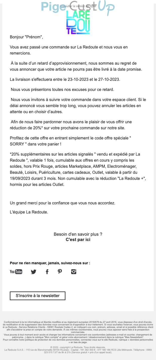 Exemple de Type de media  e-mailing - La Redoute - Transactionnels - Suivi de commande Retard livraison