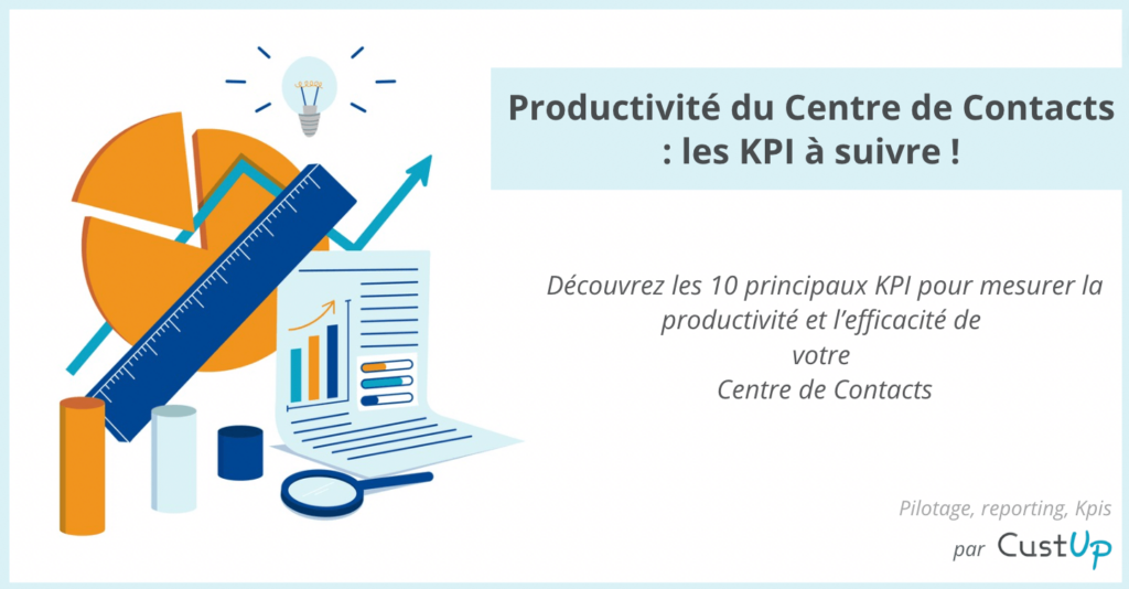 kpi productivite centre de contacts