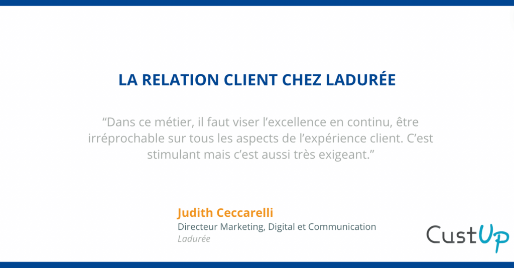 relation client laduree judith ceccarelli